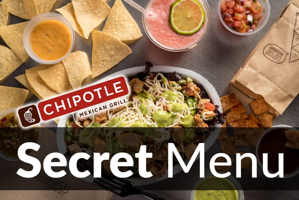 Most Popular List Of Chipotle Secret Menu Items You May Order!