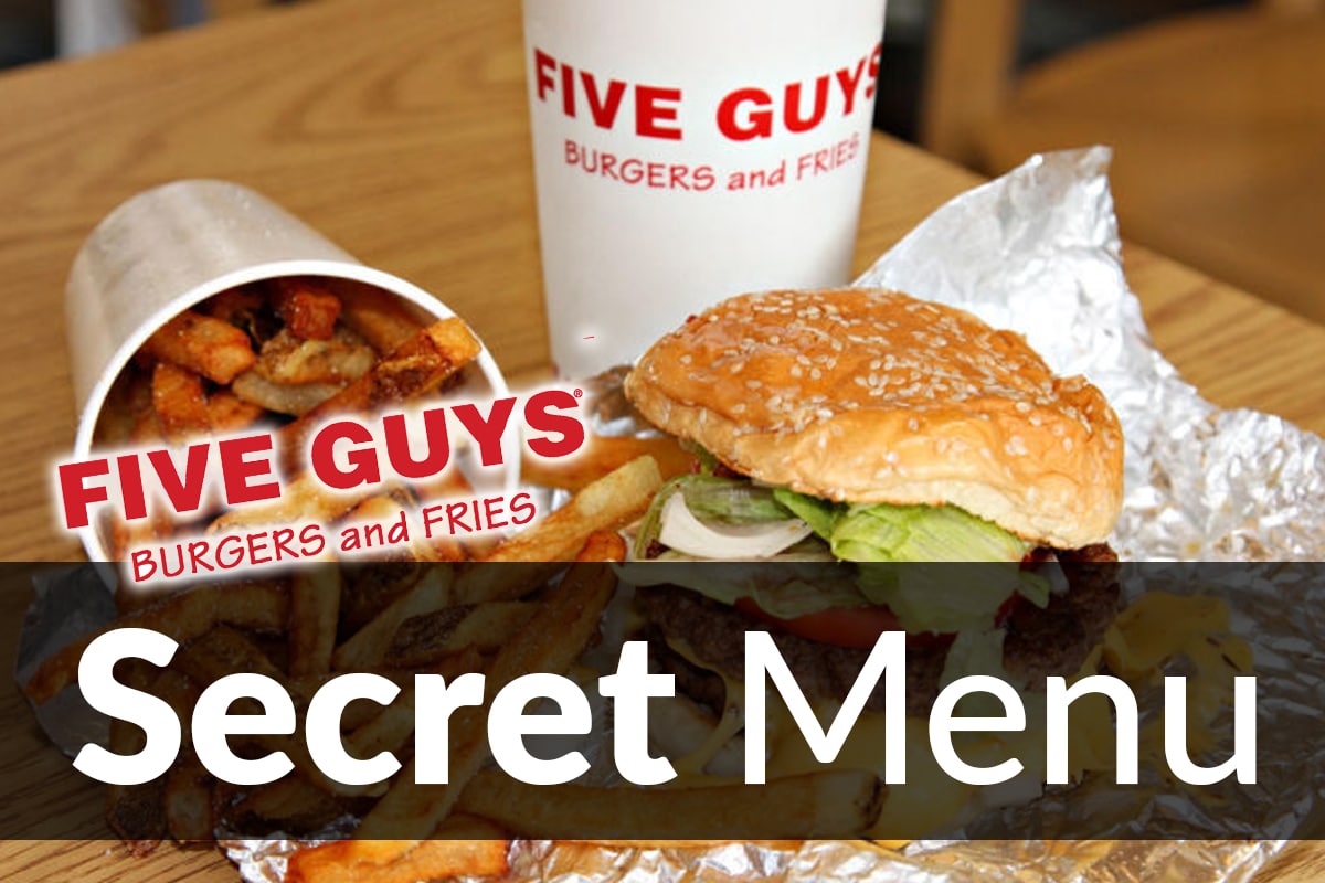 full-list-of-five-guys-secret-menu-items-you-may-order